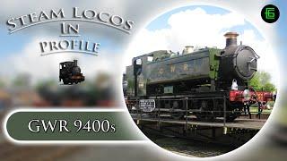 STEAM LOCOS IN PROFILE - GWR 9400s