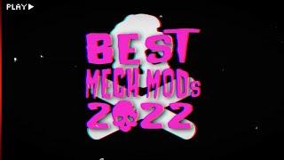 Best Mech Mods of 2022