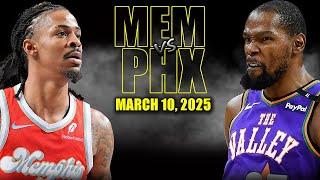 Phoenix Suns vs Memphis Grizzlies Full Game Highlights - March 10, 2025 | NBA Regular Season