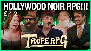 Trope RPG: A Shot Most Deadly Pt 2 | Mark Samual Bonanno, Hot Department, Kate Dehnert