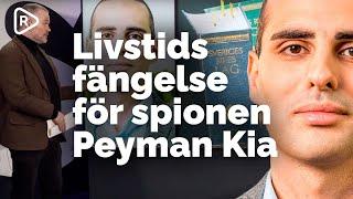 Livstids fängelse för spionen Peyman Kia | Brodern Payam Kia döms också