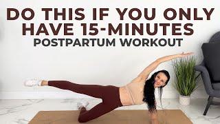 15-Min KILLER Postpartum Workout  (Short & EFFECTIVE!)