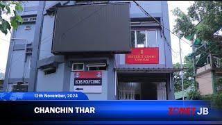 Chanchinthar [12th November 2024][Zonet Lunglei]