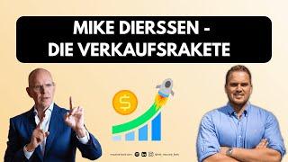 Die Verkaufsrakete!  – Interview mit Mike Dierssen | Maurice Bork