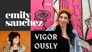 EMILY SANCHEZ | A Latina Entrepreneur | VIGOROUSLY