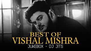 BEST OF VISHAL MISHRA | JUKEBOX | DJ JITS | ANIMAL SONG | KABIR SINGH SONG