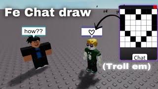 (draw in the chat) | Roblox