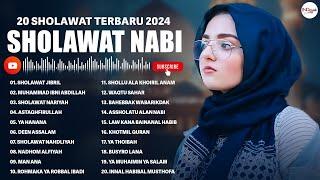 Sholawat Nabi Merdu Terbaru 2024 Penyejuk Hati & Penenang Pikiran | Sholawat Jibril | Sholawat Merdu