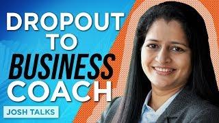 This Engineering Dropout Is Helping Entrepreneurs Find SUCCESS | Priya Tawde | Josh Talks