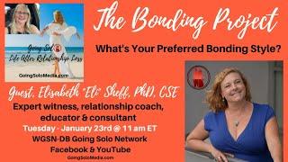 The Bonding Project with Guest, Elisabeth "Eli" Sheff, PhD, CSE