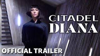 Citadel: Diana | Official Trailer | Prime Video