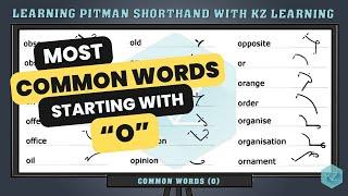 Most Common Words in Pitman Shorthand Starting with O - KZ Learning