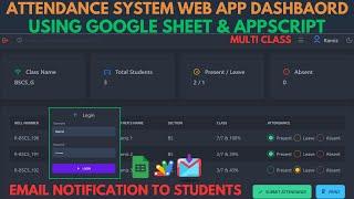 Student Attendance Management System with Google Sheets, Apps Script & Email Integration | C13