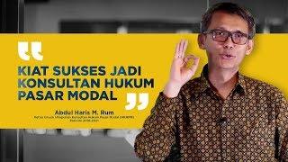 #PakarBilang - Kiat Sukses Jadi Konsultan Hukum Pasar Modal