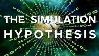 The Simulation Hypothesis Documentary