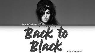 Amy Winehouse - Back to Black [Color Coded Lyrics]