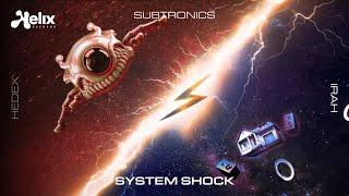 Subtronics, Hedex, IRAH - System Shock (Visualizer) [Helix Records]