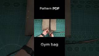Tutorial video Leather Gym bag PDF pattern #sewing #leather#pattern #patterns #leathercraft