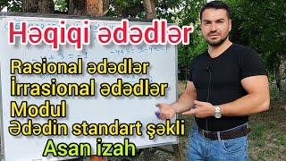 Həqiqi ədədlər dərs izahı part 1 #riyaziyyat