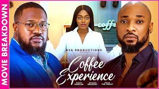 COFFEE EXPERIENCE (A MUST-HAVE TRENDING NIGERIAN NOLLYWOOD MOVIE BREAKDOWN 2025)