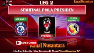 5 Gol  Arema Vs Semen Padang