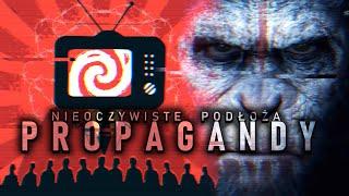 Nieoczywiste podłoża propagandy [Podcast]