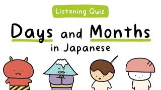 Days and Months in Japanese - Listening Quiz!