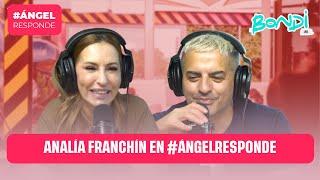 ANALÍA FRANCHÍN EN #ÁNGELRESPONDE