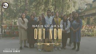 Nach Lo Ga Lo ||  Subhash-Kumar || Cover|| Original Song ||Sam- Sahotra|| New Christian Song 2022-23