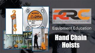 RRC Equipment Education - Hand Chain Hoists