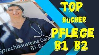 Top Bücher für Pflege B2, telc Deutsch B1-B2 Pflege, Sprachbausteine b2 Pflege