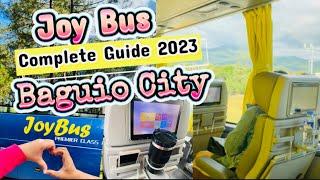 JOY BUS COMPLETE GUIDE 2023 | MOST COMFORTABLE BUS RIDE TO BAGUIO 2023 | GENESIS BUS