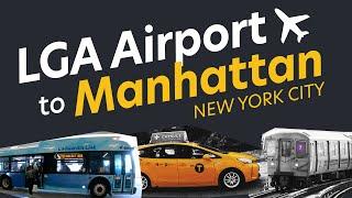 LGA Airport to New York (ALL OPTIONS)