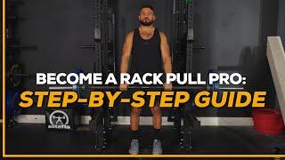 Become a Rack Pull Pro: Step-by-Step Guide