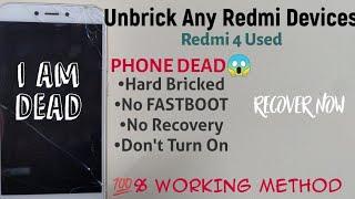 UnBrick your Redmi Device | Dead Phone | Downgrade Miui Without Bootloader Unlock | Hard Brick Redmi