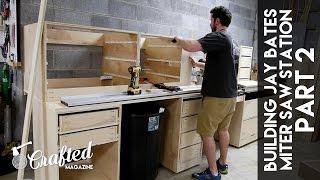 Building the Jay Bates Miter Saw Station Part 2 | Crafted Workshop