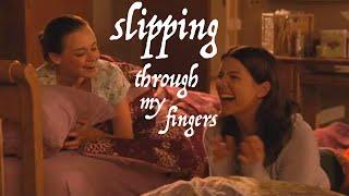 lorelai and rory | slipping through my fingers