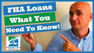 FHA Loans: What You Need To Know Before Applying