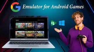 Play Android Games on Your PC! Google’s Official Emulator for Windows!