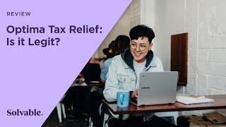 Optima Tax Relief Review: Is it Legit? - Solvable