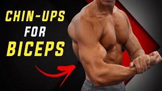 Chin-ups for BICEPS