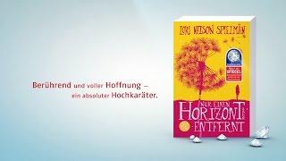 Lori Nelson Spielman, Nur einen Horizont entfernt ‒ Jetzt als Hochkaräter-Taschenbuch