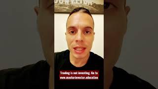 Trading is not investing! MASTER INVESTOR #masterinvestor #shorts