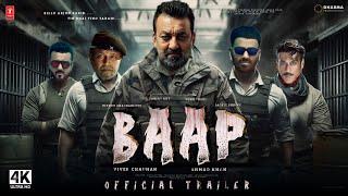 BAAP - Official Trailer | Sunjay Dutt, Sunny Deol, Jackie Shroff, Mithun C | T Series, Hindi Trailer