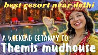 Themis Mudhouse Resort Vlog - Episode 1 | Kirti Chand #themismudhouseresort #staycation #haryana