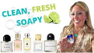 Best CLEAN, FRESH & SOAPY Perfumes | LONG LASTING CLEAN & FRESH Fragrances | Smell Clean All Day