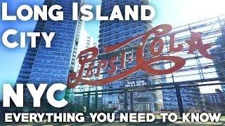 Long Island City Queens Travel Guide: Everything you need to know