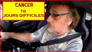 CANCER 10 JOURS DIFFICILES VOILIER JOHNNY