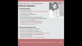 Bibliotherapy with Bijal Shah Podcast (Season 1) #bibliotherapy #booktherapy #books #bibliotherapist