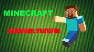 Hardcore Parkour Part 1